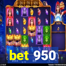 bet 950